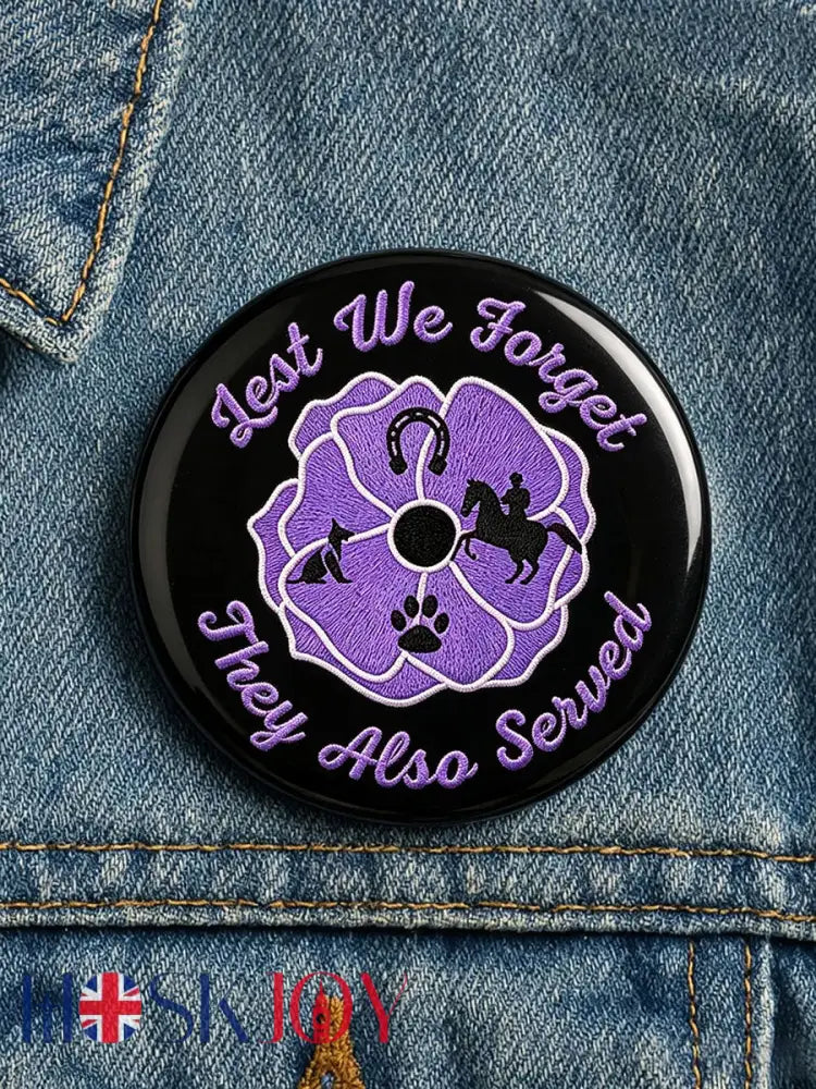Unisex Lest We Forget They Also Served Print Badge - Black / ONE