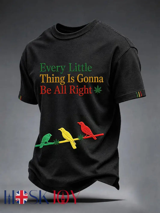 Men’s Every Little Thing Is Gonna Be All Right T-shirt - Black / S