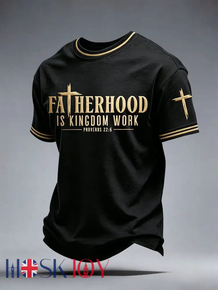 Men’s Fatherhood is Kingdom Work T-Shirt - Black / S