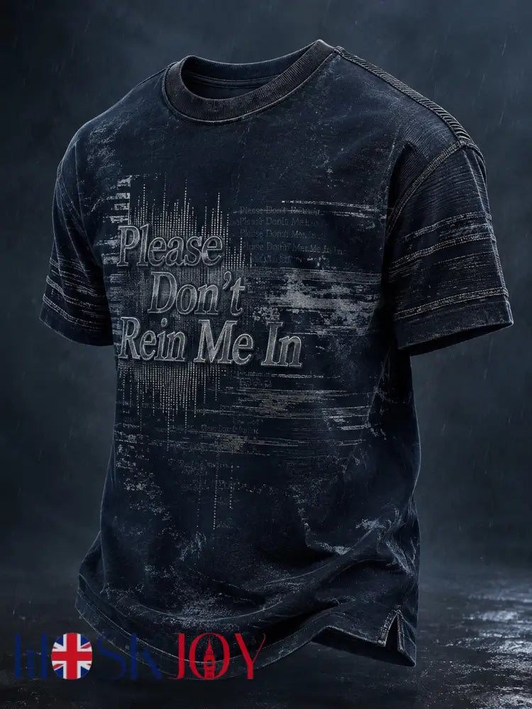 Men’s Please Don’t Rein Me In Printed T-shirt - As picture / S