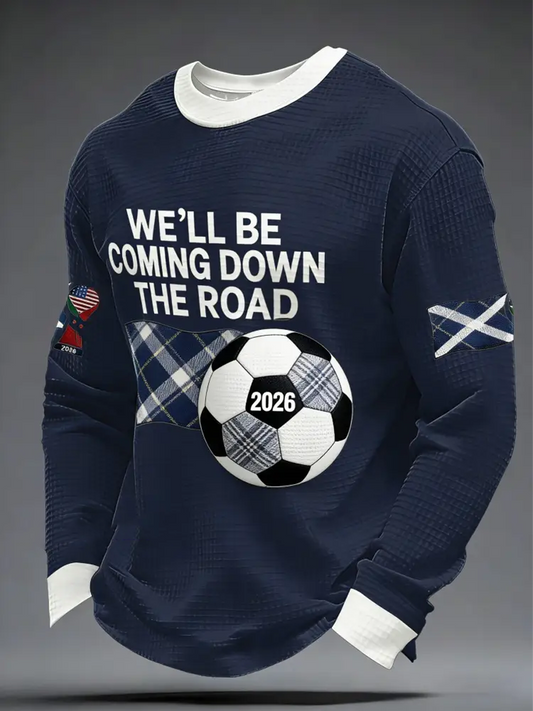Men's UK Football Lover Scotland We'll Be Coming 2026 Printed Waffle Sweatshirt