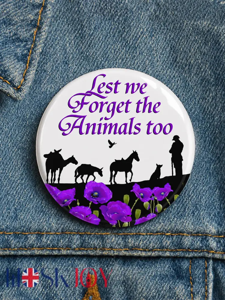 Unisex Lest We Forget The Animals Too Print Badge - White / ONE