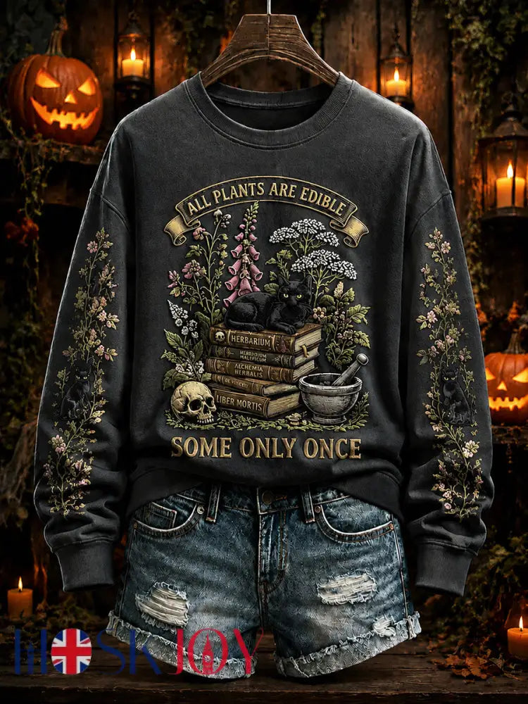 Women’s ’All Plants Are Edible Some Only Once’ Halloween Floral Print Casual Regular Sweatshirt - Black / S