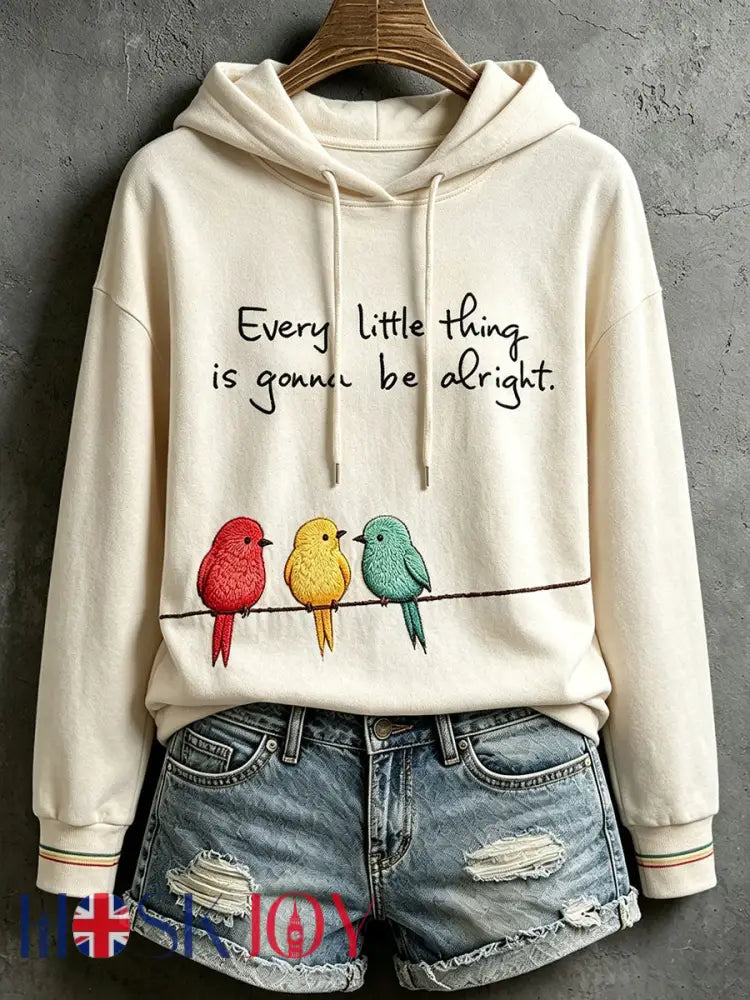 Women’s Every Little Thing Is Gonna Be All Right Hoodie - Creamy-White / S