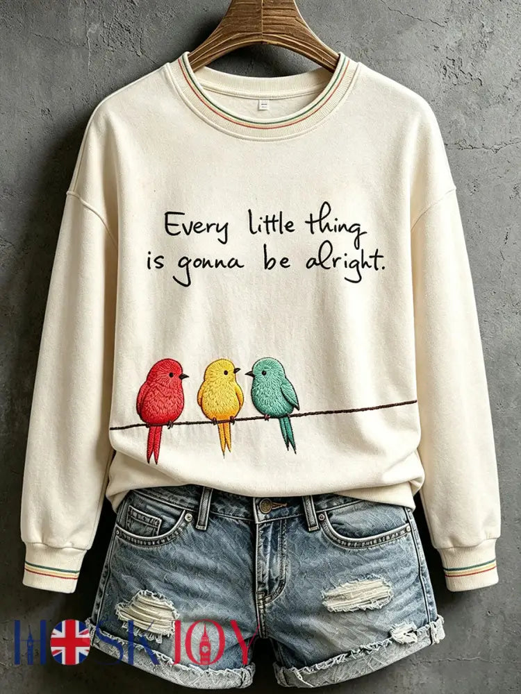 Women’s Every Little Thing Is Gonna Be All Right Sweatshirt - Creamy-White / S