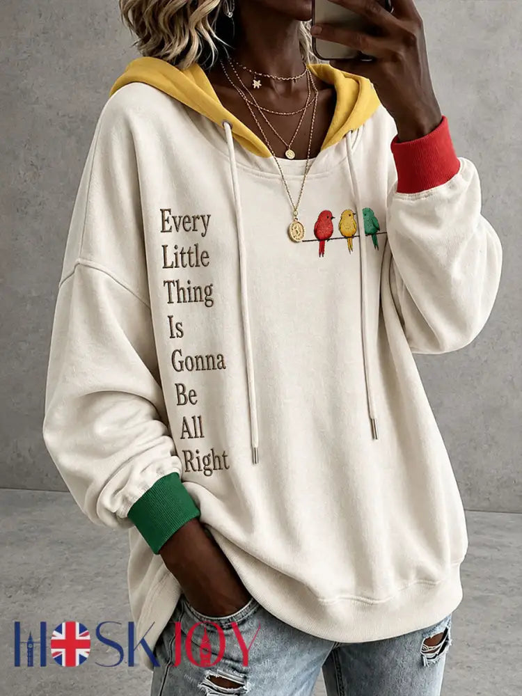 Women’s Every Little Thing Is Gonna Be Alright Hoodie - Creamy-White / S