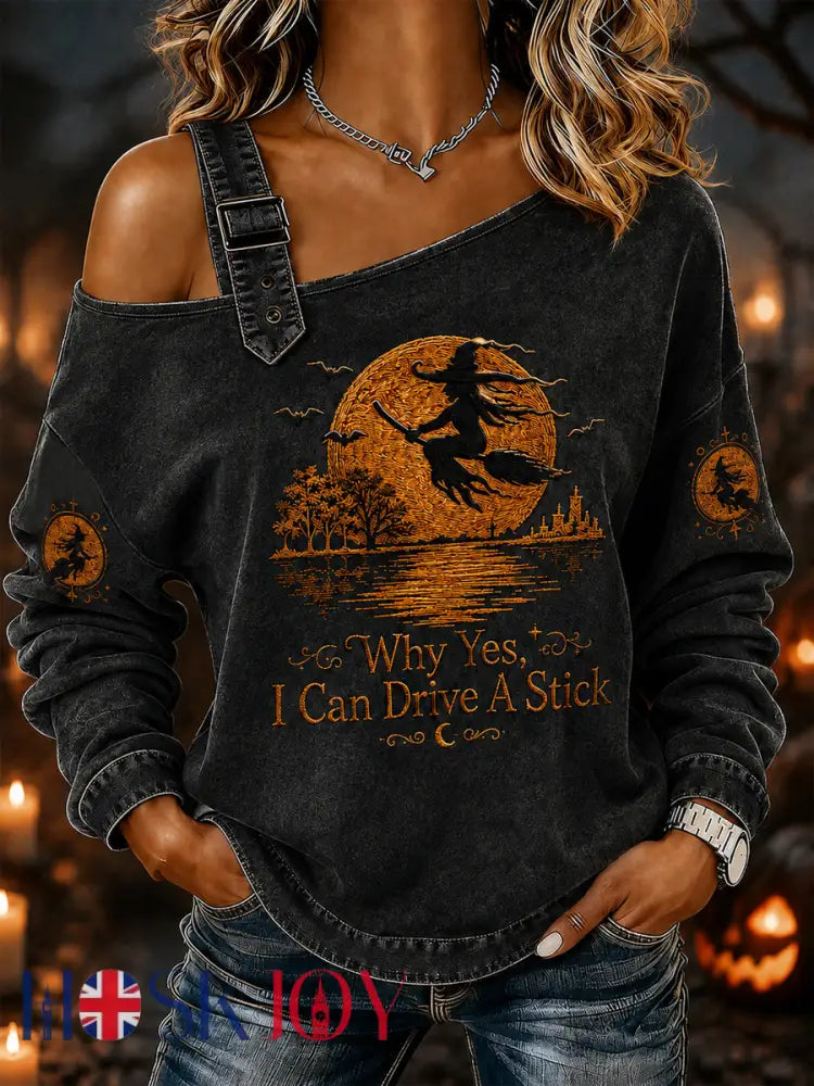 Women’s Funny Halloween Witch Why Yes,Actually I Can Drive A Stick Print Casual Off-Shoulder Sweatshirt - Black / S