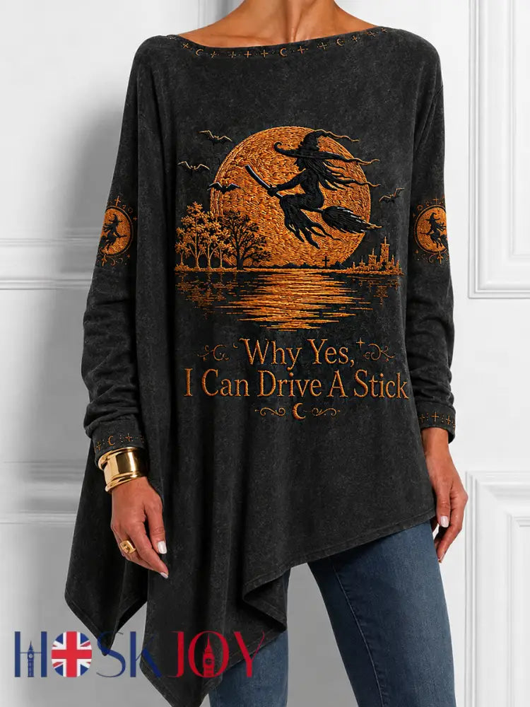 Women’s Funny Halloween Witch Why Yes,Actually I Can Drive A Stick Print Casual Top - Black / S